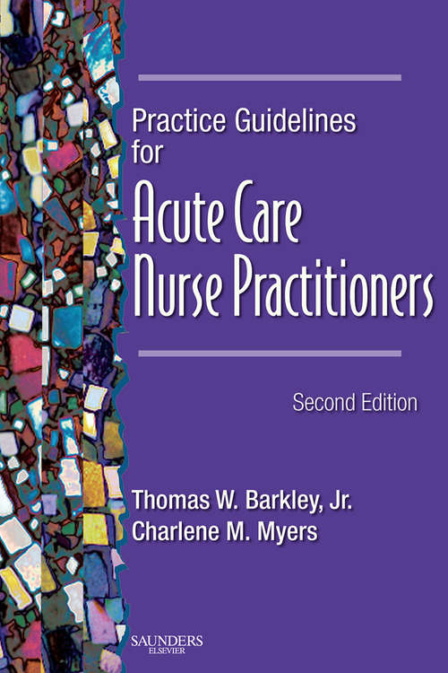 Book cover of Practice Guidelines for Acute Care Nurse Practitioners - E-Book (2)
