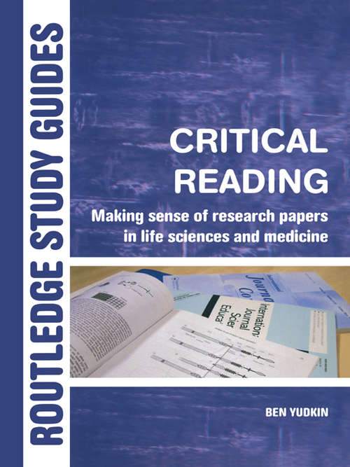 Book cover of Critical Reading: Making Sense of Research Papers in Life Sciences and Medicine