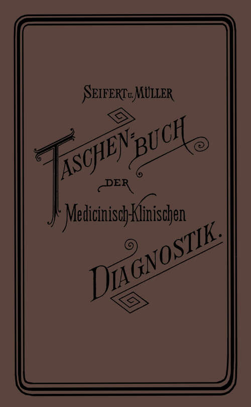 Book cover of Taschenbuch der Medicinisch-Klinischen Diagnostik (1886)