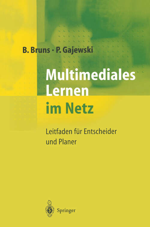 Book cover of Multimediales Lernen im Netz: Leitfaden für Entscheider und Planer (1999)