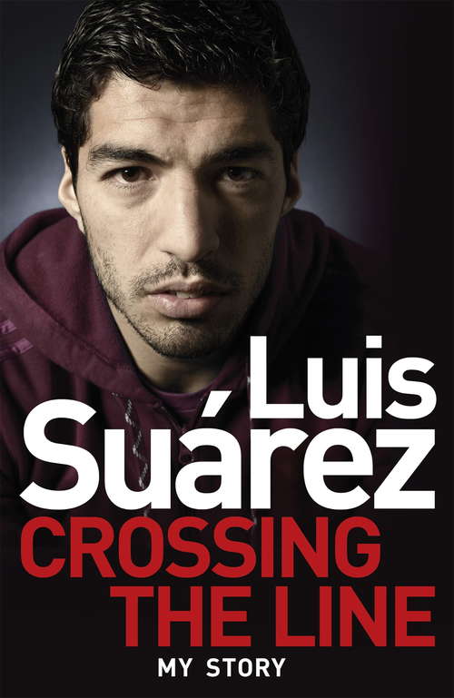 Book cover of Luis Suarez: El Pistolero