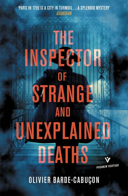 Book cover of The Inspector of Strange and Unexplained Deaths
