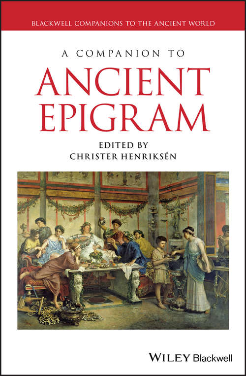 Book cover of A Companion to Ancient Epigram (Blackwell Companions to the Ancient World)