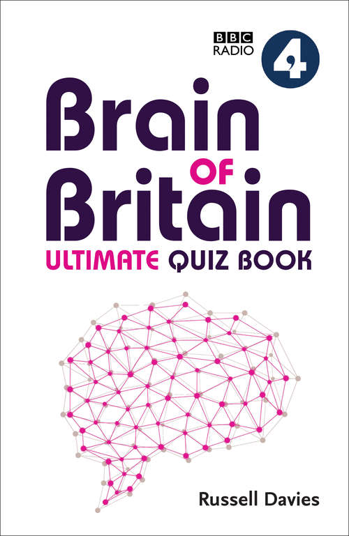 Book cover of BBC Radio 4 Brain of Britain Ultimate Quiz Book (ePub edition)