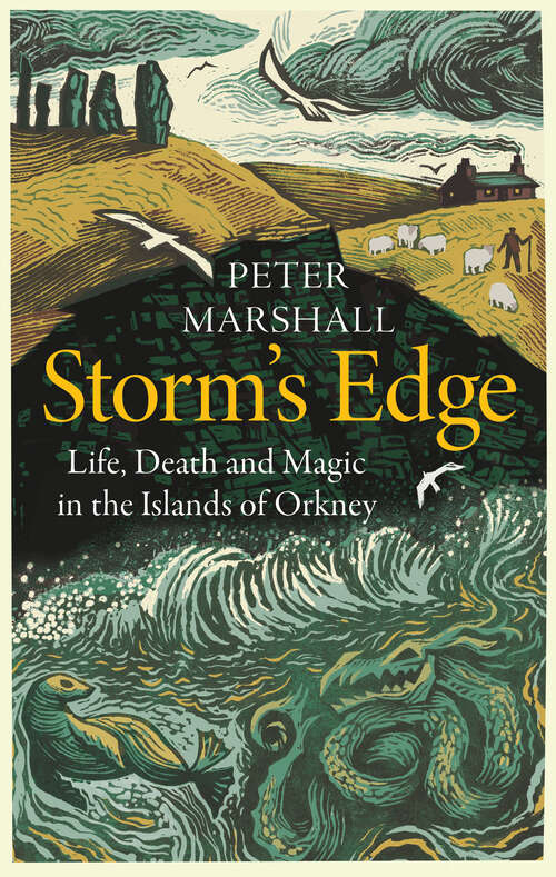 Book cover of Storm’s Edge: Life, Death And Magic In The Islands Of Orkney