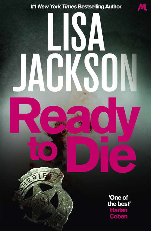 Book cover of Ready to Die: Montana series, book 5 (Montana Mysteries #5)