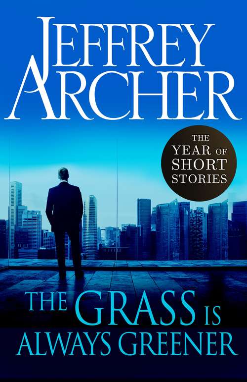 Book cover of The Grass Is Always Greener: The Year of Short Stories (Modern Times Ser.: Vol. 1)