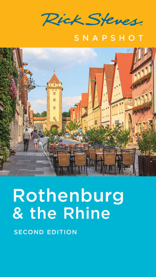 Book cover of Rick Steves Snapshot Rothenburg & the Rhine (2) (Rick Steves Snapshot)
