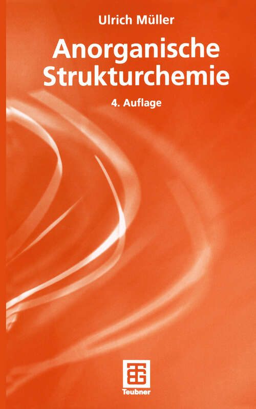 Book cover of Anorganische Strukturchemie (4., durchges. Aufl. 2004) (Teubner Studienbücher Chemie)