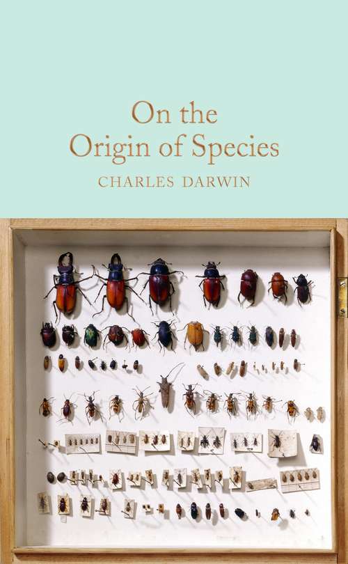 Book cover of On the Origin of Species: First Edition (Macmillan Collector's Library #116)