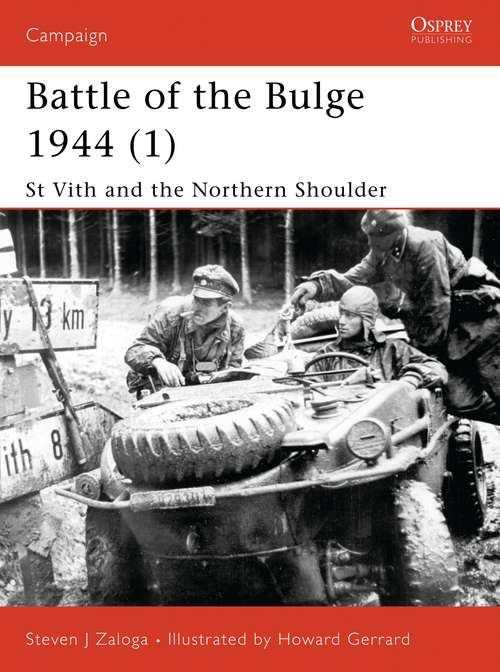 Book cover of Battle of the Bulge 1944: St Vith and the Northern Shoulder (Campaign)