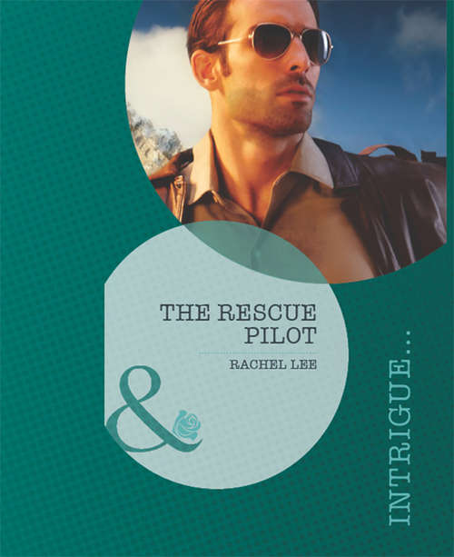 Book cover of The Rescue Pilot (ePub First edition) (Conard County: The Next Generation #10)