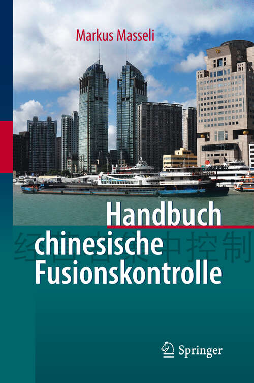 Book cover of Handbuch chinesische Fusionskontrolle (2011)