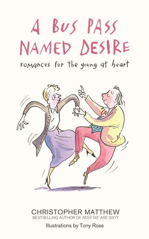Book cover of A Bus Pass Named Desire