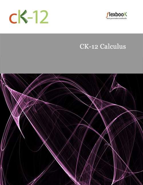 Book cover of CK-12 Calculus