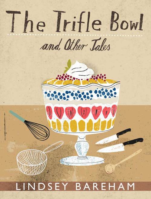 Book cover of The Trifle Bowl and Other Tales