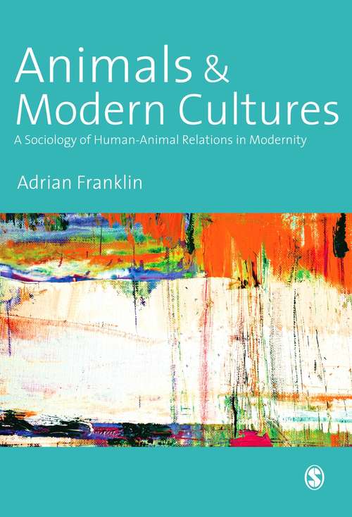 Book cover of Animals and Modern Cultures