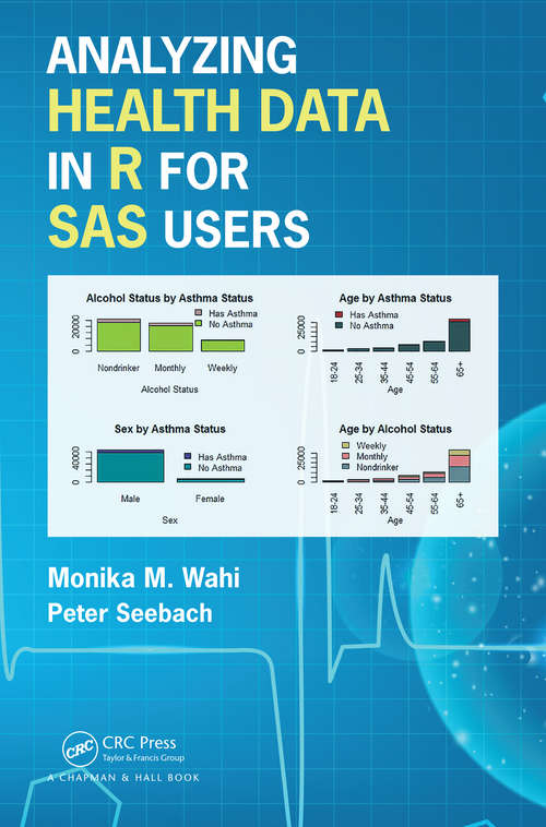 Book cover of Analyzing Health Data in R for SAS Users