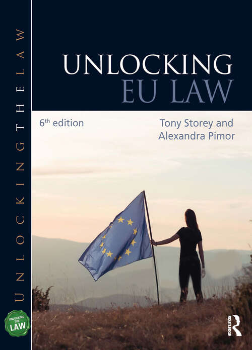 Book cover of Unlocking EU Law (Unlocking the Law)