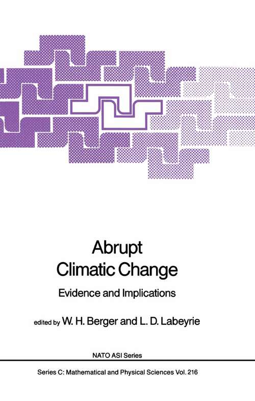 Book cover of Abrupt Climatic Change: Evidence and Implications (1987) (Nato Science Series C: #216)