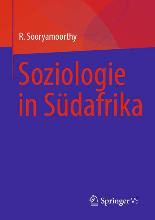 Book cover of Soziologie in Südafrika (1. Aufl. 2023)