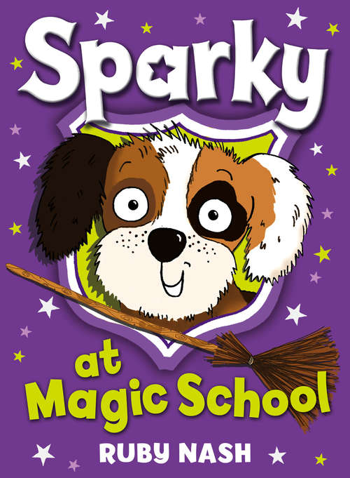 Book cover of Sparky at Magic School