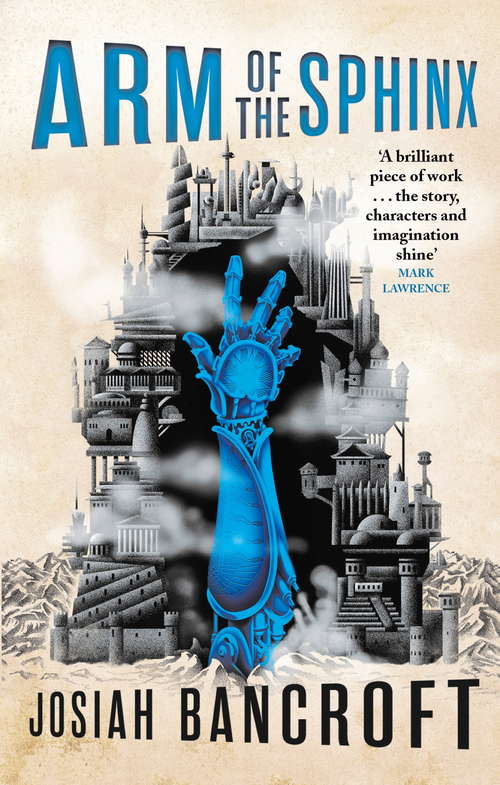 Book cover of Arm of the Sphinx: Book Two of the Books of Babel (The Books of Babel #2)