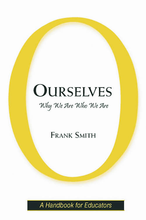 Book cover of Ourselves: Why We Are Who We Are