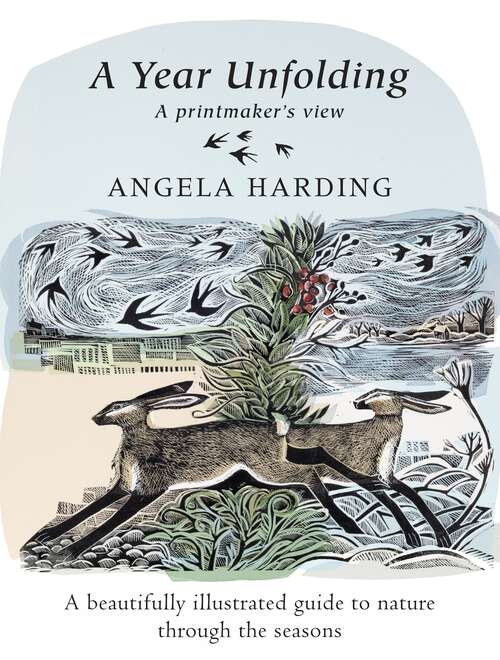 Book cover of A Year Unfolding: A Printmaker's View