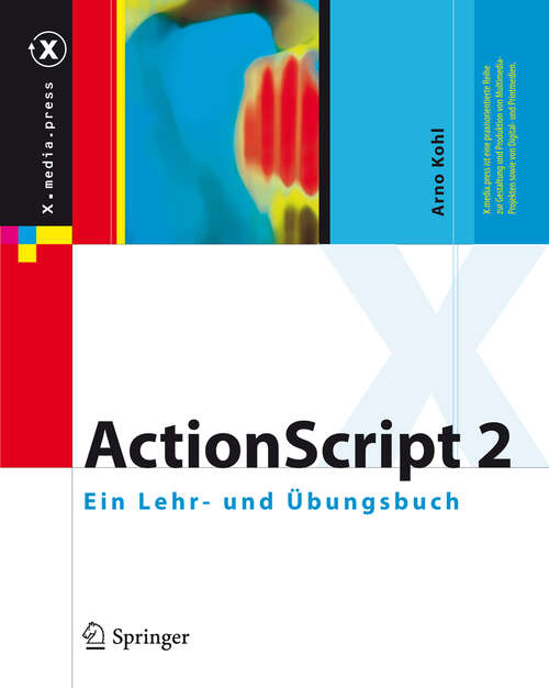 Book cover of ActionScript 2: Ein Lehr- und Übungsbuch (2011) (X.media.press)