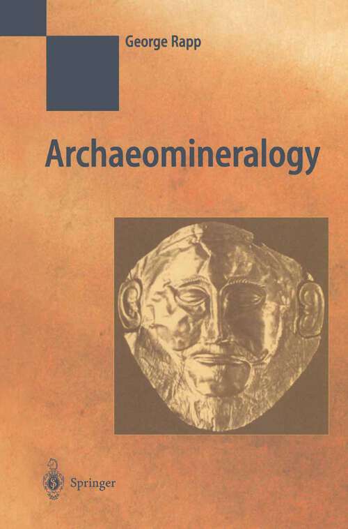 Book cover of Archaeomineralogy (2002) (Natural Science in Archaeology)