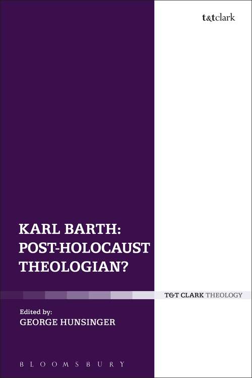 Book cover of Karl Barth: Post-Holocaust Theologian?