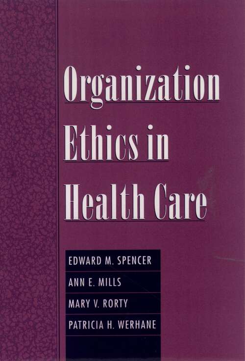Book cover of Organization Ethics in Health Care