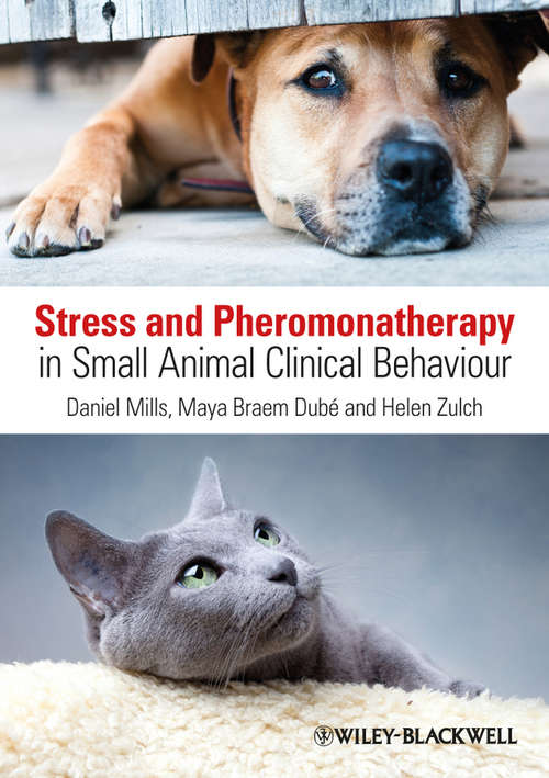 Book cover of Stress and Pheromonatherapy in Small Animal Clinical Behaviour (2)
