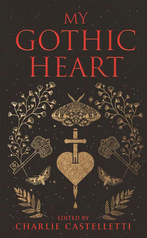 Book cover of My Gothic Heart (Macmillan Collector's Library #363)