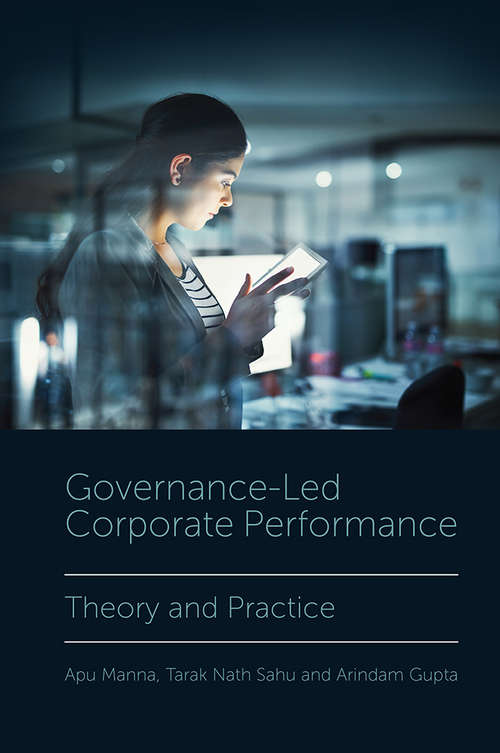 Book cover of Governance-Led Corporate Performance: Theory and Practice