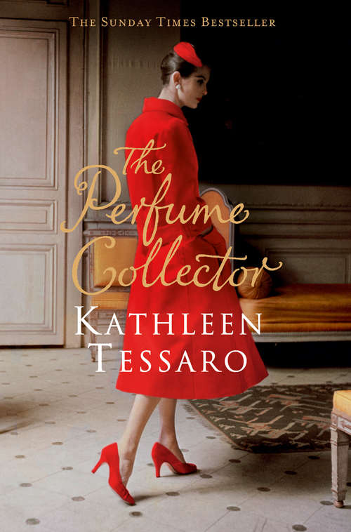 Book cover of The Perfume Collector: The Flirt, The Debutante, The Perfume Collector (ePub edition)