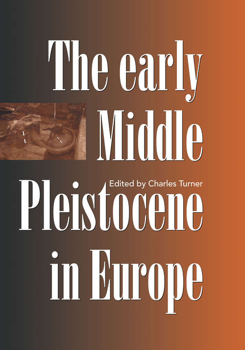 Book cover of The Early Middle Pleistocene in Europe
