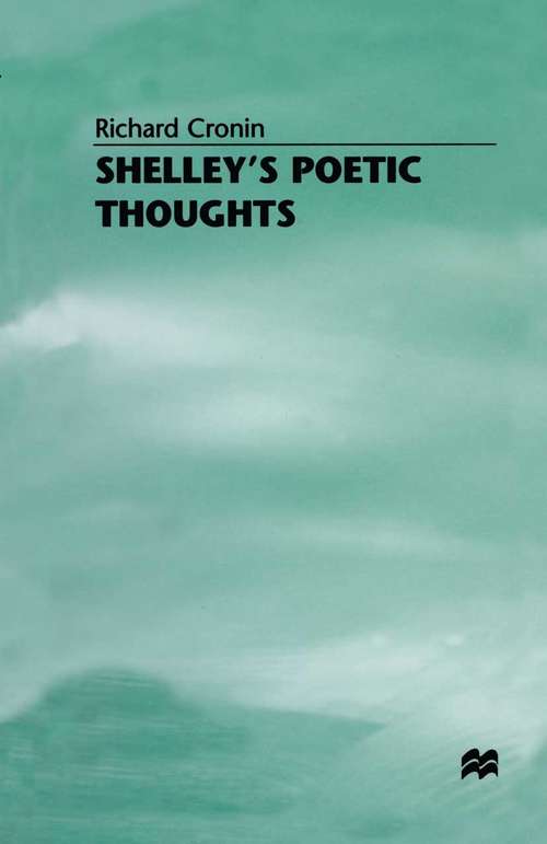 Book cover of Shelley’s Poetic Thoughts (1st ed. 1981)