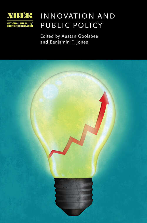 Book cover of Innovation and Public Policy (National Bureau of Economic Research Conference Report)