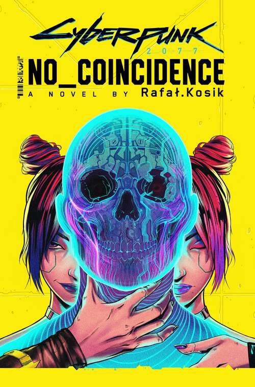 Book cover of Cyberpunk 2077: No Coincidence