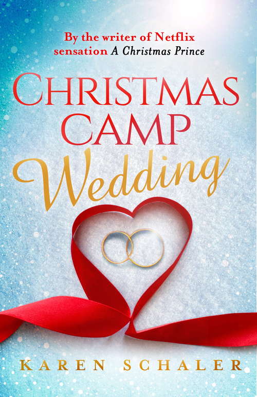 Book cover of Christmas Camp Wedding: A Novella