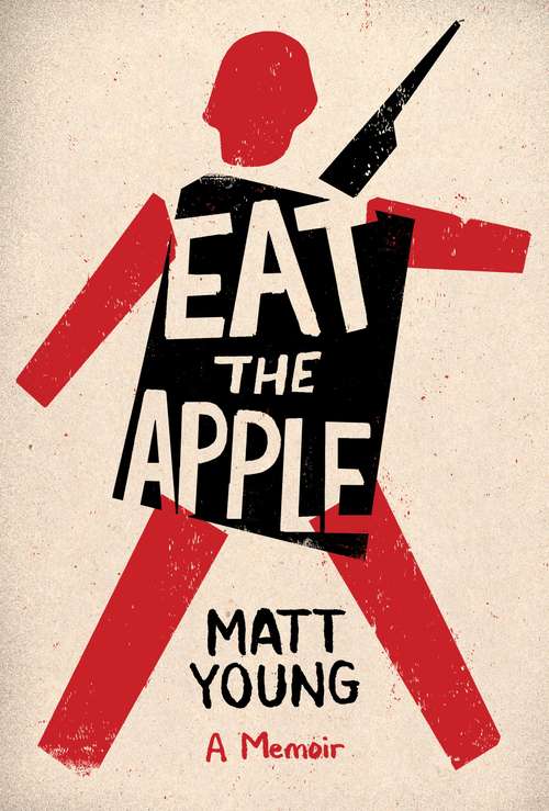 Book cover of Eat the Apple: A Memoir