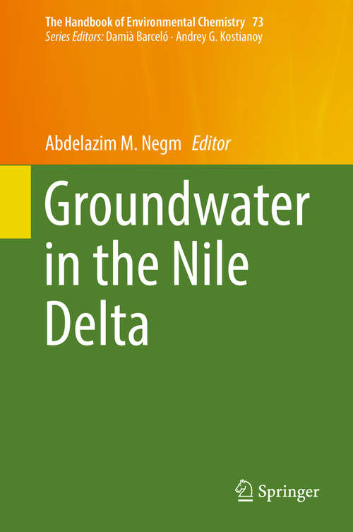 Book cover of Groundwater in the Nile Delta (1st ed. 2019) (The Handbook of Environmental Chemistry #73)