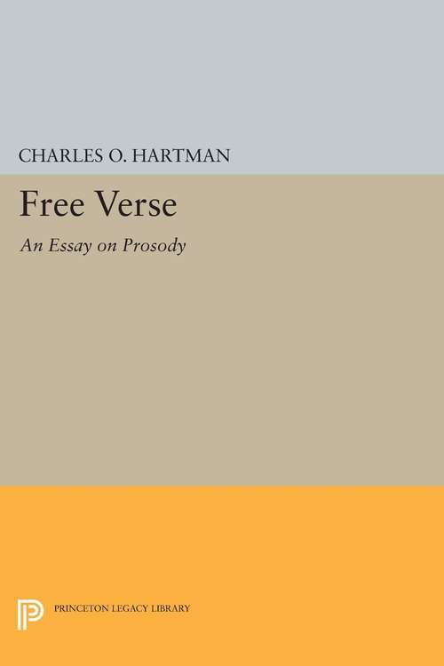 Book cover of Free Verse: An Essay on Prosody