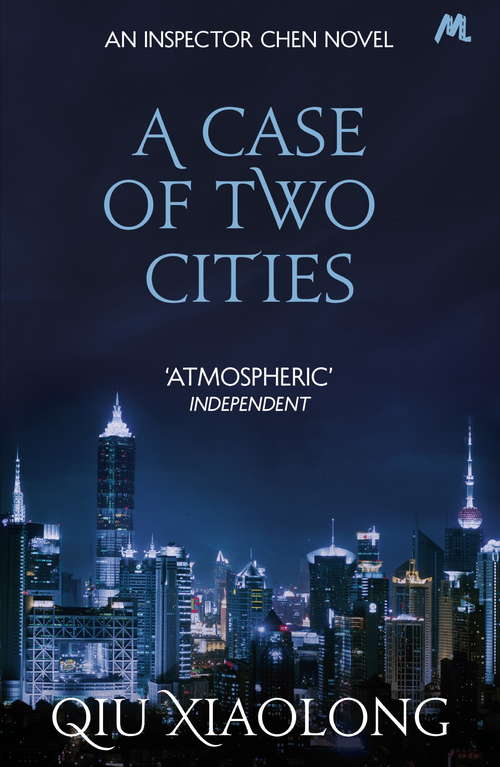 Book cover of A Case of Two Cities: Inspector Chen 4 (As heard on Radio 4 #4)