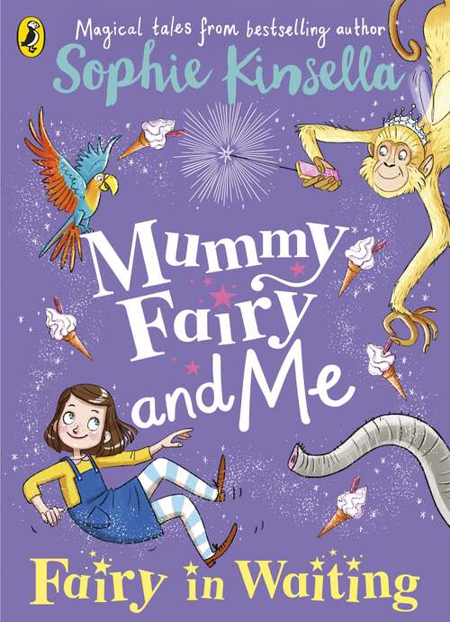 Book cover of Mummy Fairy and Me: Fairy-in-Waiting (Mummy Fairy #2)