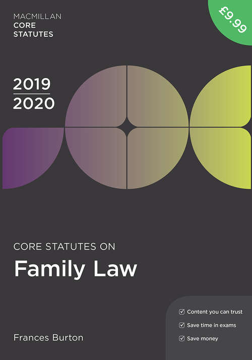 Book cover of Core Statutes on Family Law 2019-20 (4th ed. 2019) (Macmillan Core Statutes)