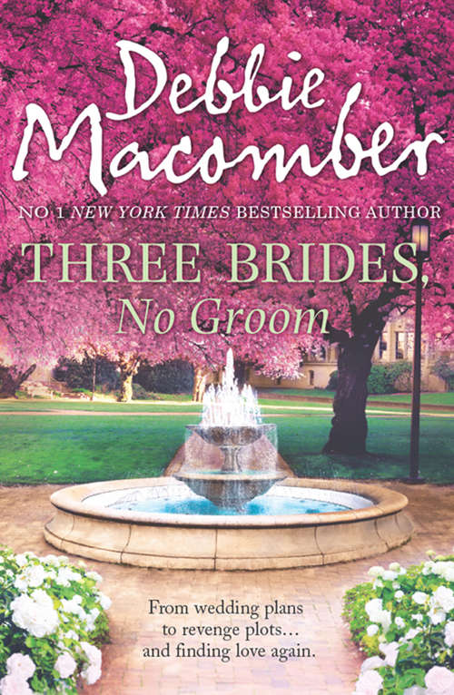Book cover of Three Brides, No Groom (ePub First edition) (Mira Ser.)