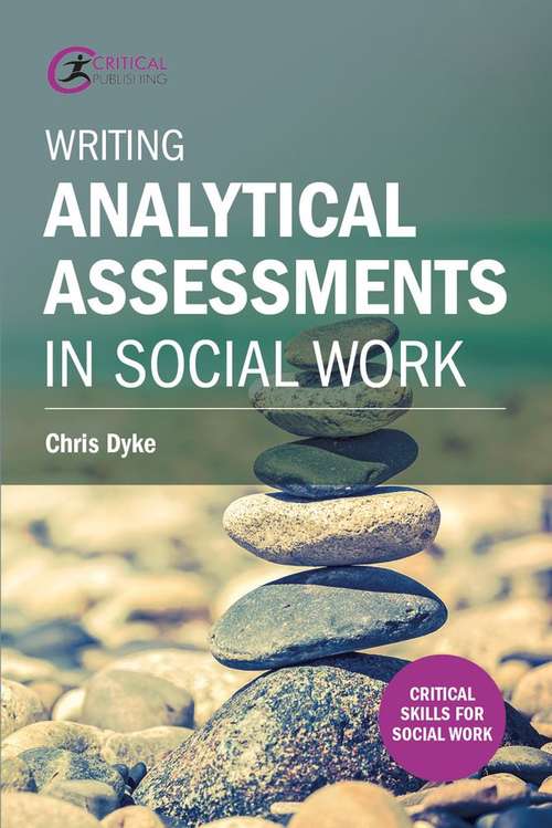 Book cover of Writing Analytical Assessments In Social Work (2nd Edition) (PDF)